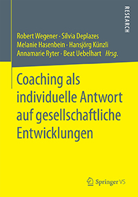 Kongressband «Coaching als individuelle Antwort auf gesellschaftliche Entwicklungen»